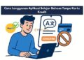 Cara Langganan Aplikasi Belajar Bahasa Tanpa Kartu Kredit