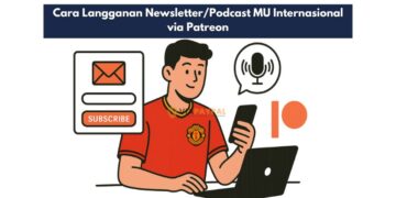 Cara Langganan Newsletter/Podcast MU Internasional via Patreon