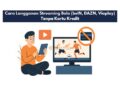 Cara Langganan Streaming Bola (beIN, DAZN, Viaplay) Tanpa Kartu Kredit