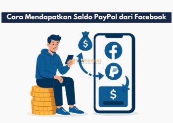 Cara Mendapatkan Saldo PayPal dari Facebook