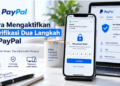 Cara Mengaktifkan Verifikasi Dua Langkah di PayPal