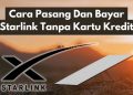 Cara Pasang Dan Bayar Starlink Tanpa Kartu Kredit