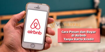 Cara Pesan dan Bayar di Airbnb Tanpa Kartu Kredit