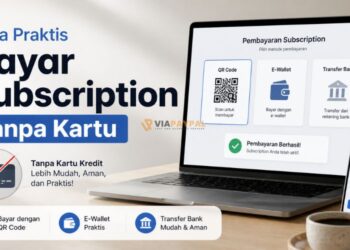 Cara Praktis Bayar Subscription Tanpa Kartu