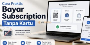 Cara Praktis Bayar Subscription Tanpa Kartu