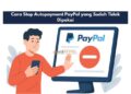 Cara Stop Autopayment PayPal yang Sudah Tidak Dipakai