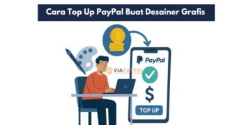 Cara Top Up PayPal Buat Desainer Grafis