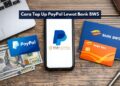 Cara Top Up PayPal Lewat Bank BWS