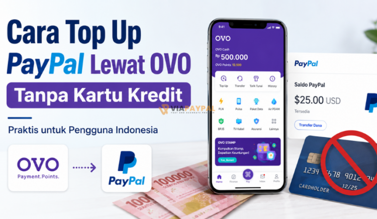 Cara Top Up PayPal Lewat OVO Tanpa Kartu Kredit