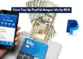 Cara Top Up PayPal dengan blu by BCA