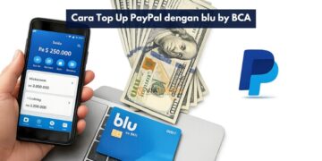 Cara Top Up PayPal dengan blu by BCA