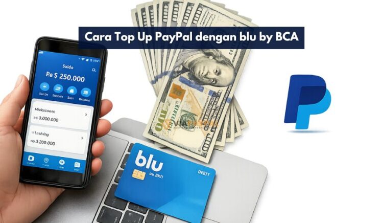 Cara Top Up PayPal dengan blu by BCA
