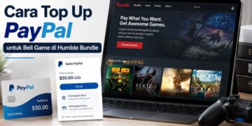 Cara Top Up PayPal untuk Beli Game di Humble Bundle