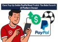 Cara Top Up Saldo PayPal Buat Traktir Tim Bola Favorit di Platform Donasi