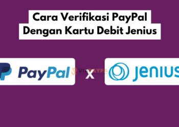 Cara Verifikasi PayPal Dengan Kartu Debit Jenius