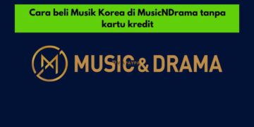 Cara beli musik Korea di MusicNDrama tanpa kartu kredit