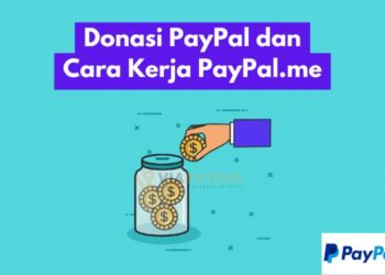 Donasi PayPal dan Cara Kerja PayPal.me