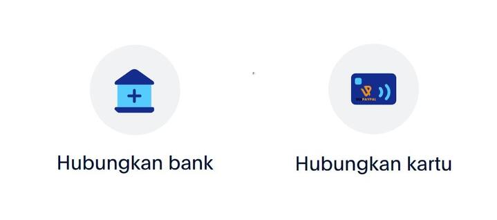 Pilih Hubungkan Bank atau Hubungkan Kartu di akun PayPal?