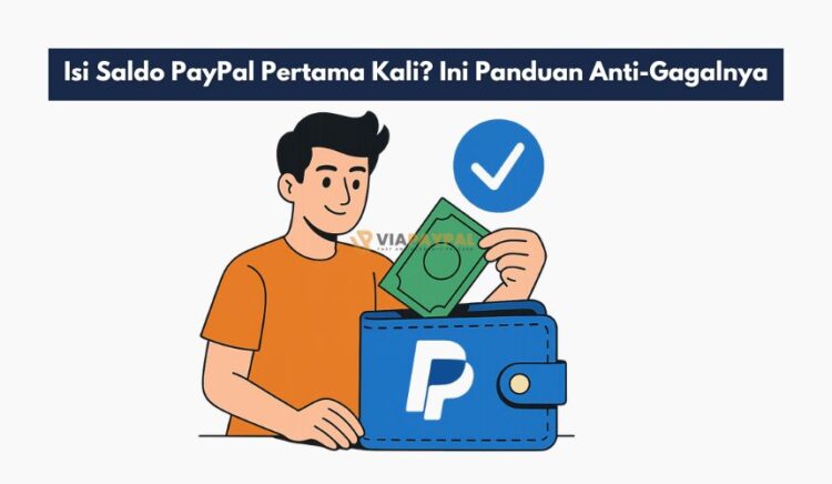Isi Saldo PayPal Pertama Kali