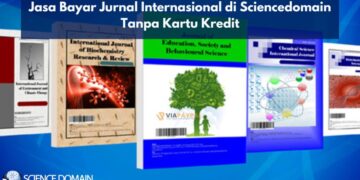 Jasa Bayar Jurnal Internasional di Sciencedomain Tanpa Kartu Kredit