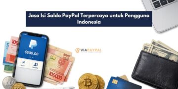 Jasa Isi Saldo PayPal Terpercaya untuk Pengguna Indonesia