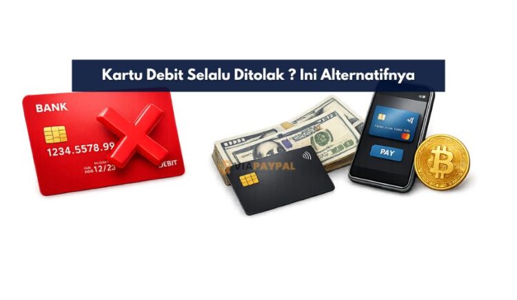Kartu Debit Selalu Ditolak