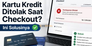 Kartu Kredit Ditolak Saat Checkout