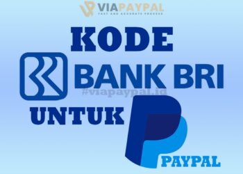 Kode Bank BRI Untuk PayPal