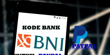 Kode bank BNI untuk PayPal