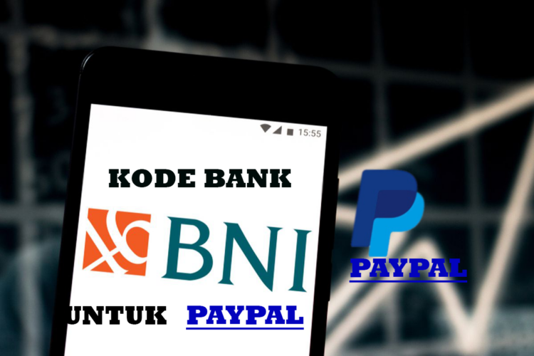 Kode bank BNI untuk PayPal