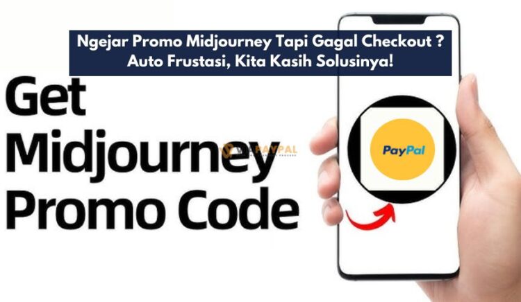 Ngejar Promo Midjourney Tapi Gagal Checkout, Auto Frustasi