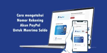 Nomor Rekening Akun PayPal Yang Mana? Cara melihat nomor rekening PayPal untuk Menrima saldo