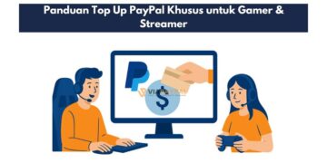 Panduan Top Up PayPal Khusus untuk Gamer & Streamer