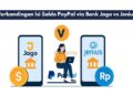 Perbandingan Isi Saldo PayPal via Bank Jago vs Jenius