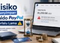 Risiko Menyimpan Saldo PayPal Terlalu Lama