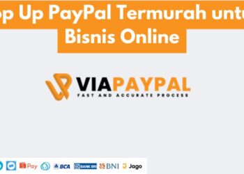 Top Up PayPal Termurah untuk Bisnis Online