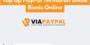 Top Up PayPal Termurah untuk Bisnis Online