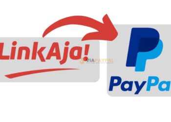 Top Up Saldo PayPal Lewat LinkAja