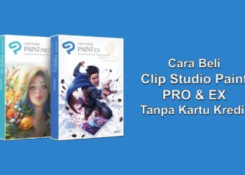 Cara Beli Clip Studio Paint Pro dan EX Tanpa Kartu Kredit