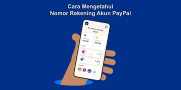 Cara Mengetahui Nomor Rekening Akun PayPal Untuk Menerima Uang