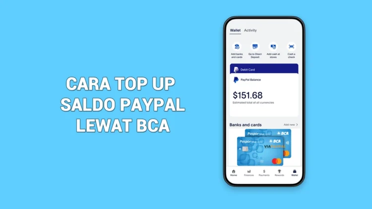 Cara Top Up Saldo PayPal Lewat BCA