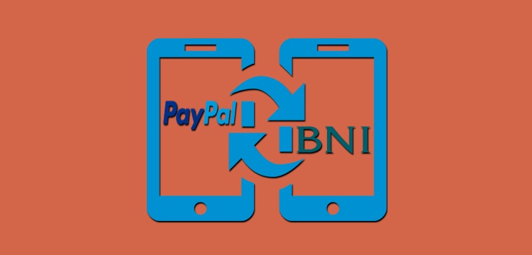 Cara Withdraw Transfer PayPal ke Bank BNI
