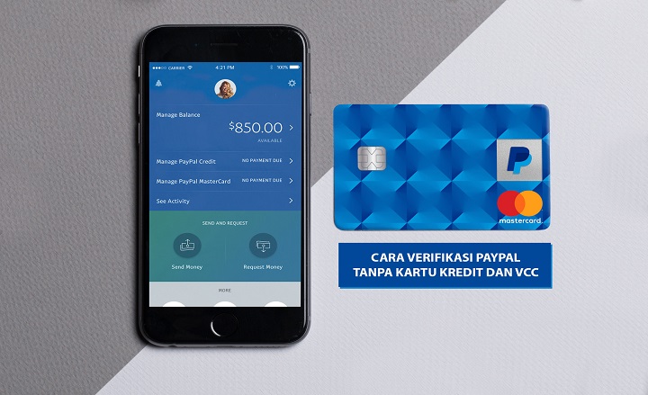 Cara Verifikasi PayPal Tanpa Kartu Kredit dan VCC