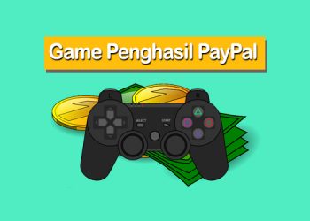 Daftar Game Penghasil PayPal Tercepat 2020 Yang Terbukti Membayar