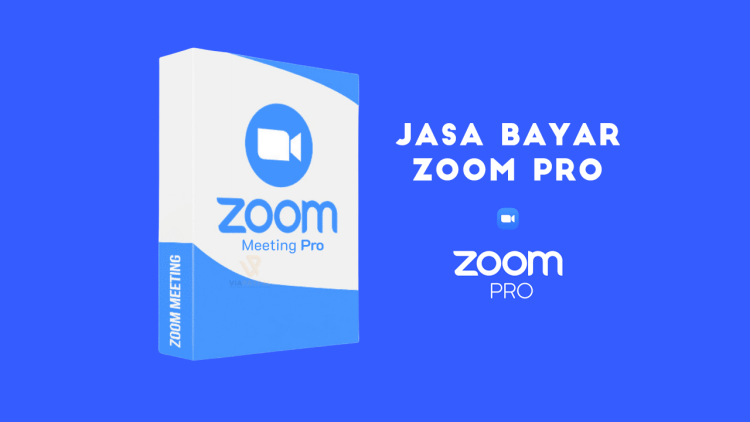 Jasa Bayar Zoom Pro Murah: Upgrade Zoom Tanpa Kartu Kredit