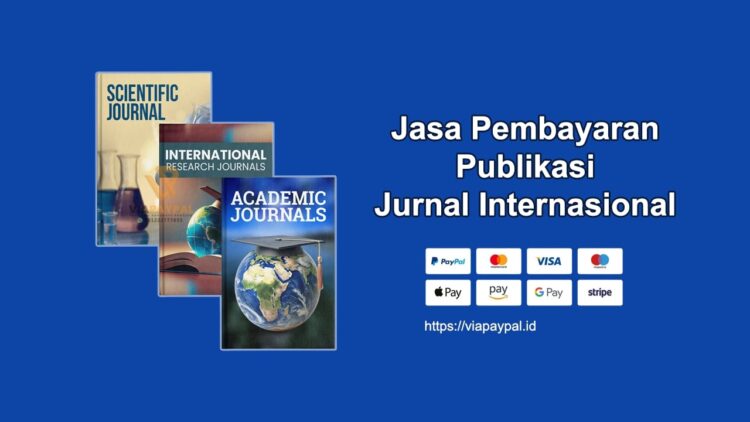 Jasa Pembayaran Publikasi Jurnal Internasional