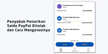 Penyebab Penarikan Saldo PayPal Ditolak dan Cara Mengatasinya