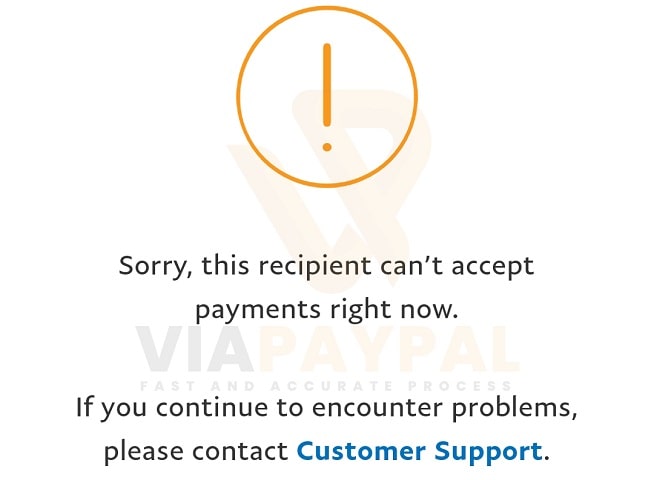 sorry this recipient cant accept payments right now paypal