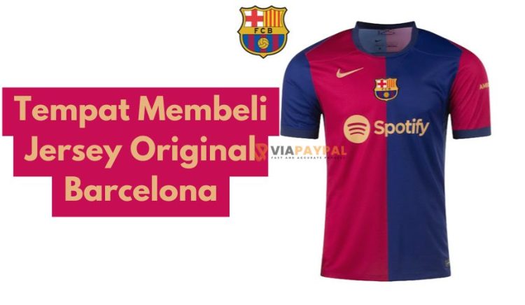 tempat Beli Jersey Original Barcelona