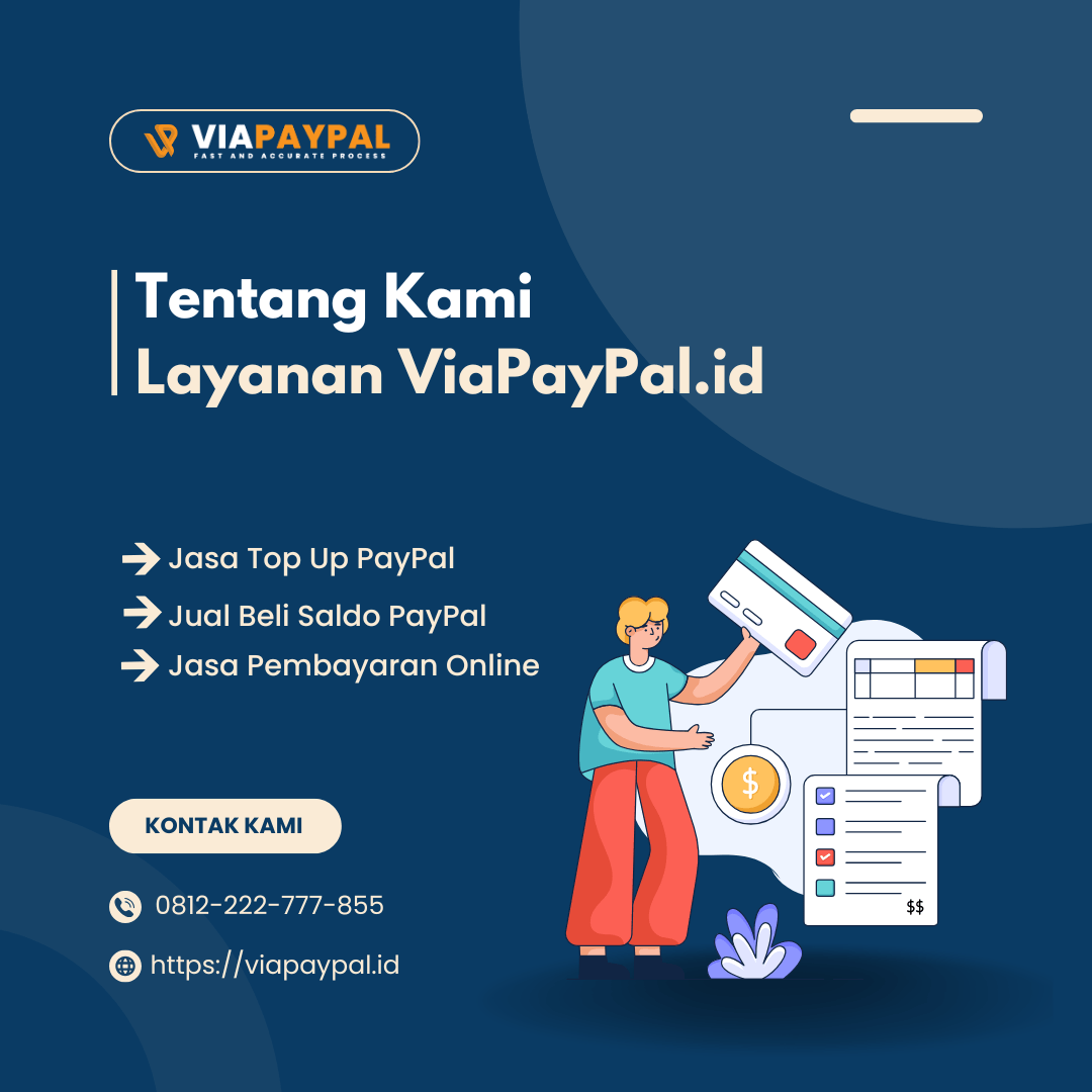 Jasa Isi PayPal: Solusi Praktis untuk Transaksi Global Anda di Era Digital  Jasa Isi PayPal: Solusi Praktis untuk Transaksi Global Anda di Era Digital